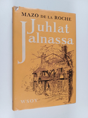 Mazo De la Roche : Juhlat Jalnassa