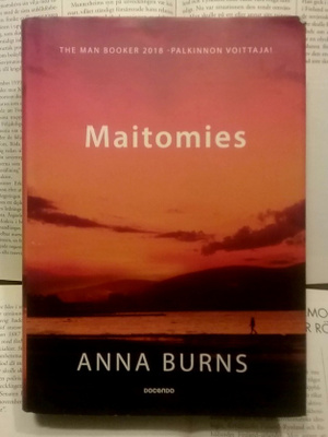 Anna Burns - Maitomies (sid.)