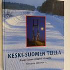 Erkki Laitinen : Keski-Suomen teillä : Keski-Suomen tiepi... - pikkukuva 1