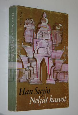 Suyin Han : Neljät kasvot