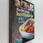Birgitta Rasmusson : Kodin uusi keittokirja : 450 reseptiä - pikkukuva 1