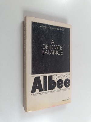 Edward Albee : A delicate balance : a play