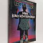 Leo Meller : Mies joka kävi taivaissa - pikkukuva 1