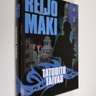Reijo Mäki : Tatuoitu taivas - pikkukuva 1