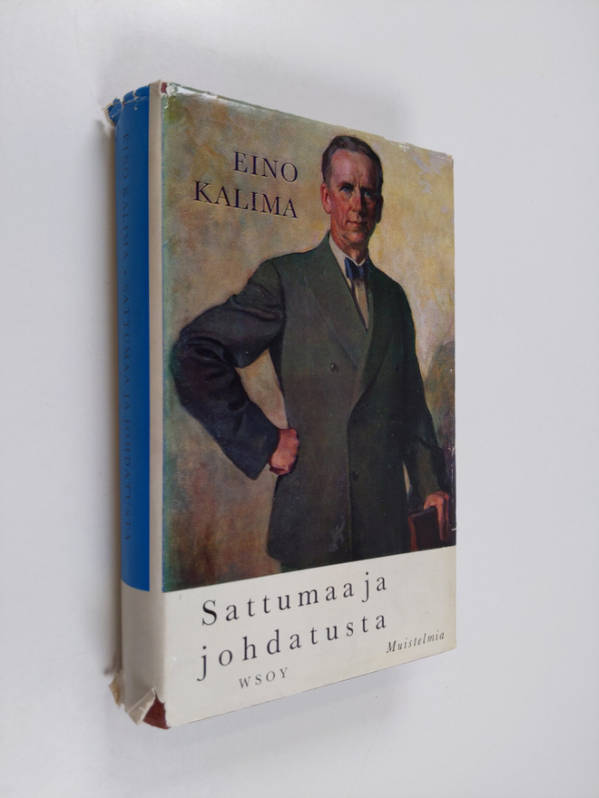 Eino Kalima : Sattumaa ja johdatusta : muistelmia