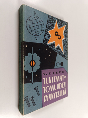 V. Keler : Tuntemattomuuden kynnyksellä