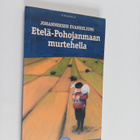 Harri Harju : Johanneksen evankeliumi Etelä-Pohojanmaan m... - pikkukuva 1
