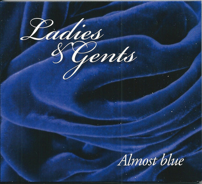 Ladies & Gents • Almost Blue CD