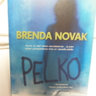 Brenda Novak - Pelko - pikkukuva 1