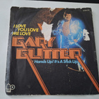 GARY GLITTER - I LOVE YOU LOVE ME LOVE 7 " Single - pikkukuva 2