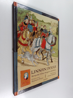 Richard Platt : Linnan poika : hovipoika Tobias Burgessin...