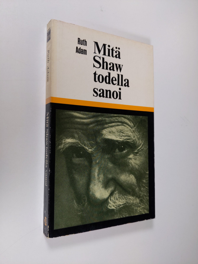 Ruth Adam : Mitä Shaw todella sanoi