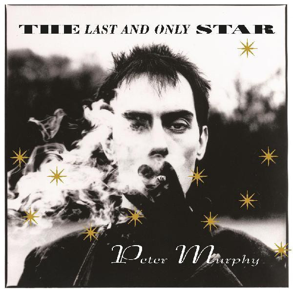 PETER MURPHY: The Last And Only Star LP (Kultavinyyli)