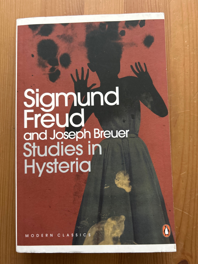 Sigmund Freud & Joseph Breuer Studies in hysteria