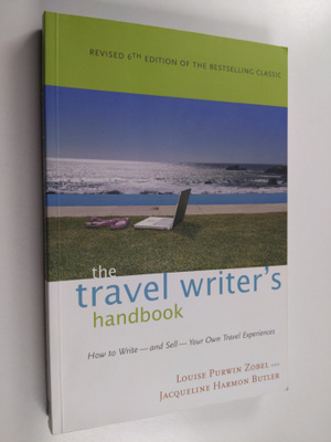 Louise Purwin Zobel ym. : The Travel Writer's Handbook - ...