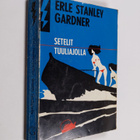Erle Stanley Gardner : Setelit tuuliajolla : salapoliisir... - pikkukuva 1
