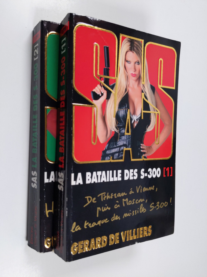 Gerard De Villiers : La bataille des S-300