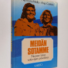 Hilja Ilona Melto : Meidän sotamme : nuoren lotan sota-aj... - pikkukuva 1