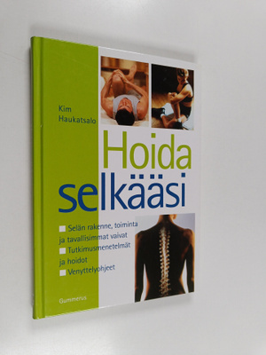Kim Haukatsalo : Hoida selkääsi