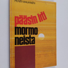 Pentti Maljanen : Pääsin irti mormoneista - pikkukuva 1
