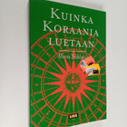 Mona Siddiqui : Kuinka Koraania luetaan - pikkukuva 1