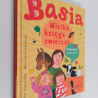 Zofia Stanecka : Basia : wielka ksiega zwierzat domowych ... - pikkukuva 1