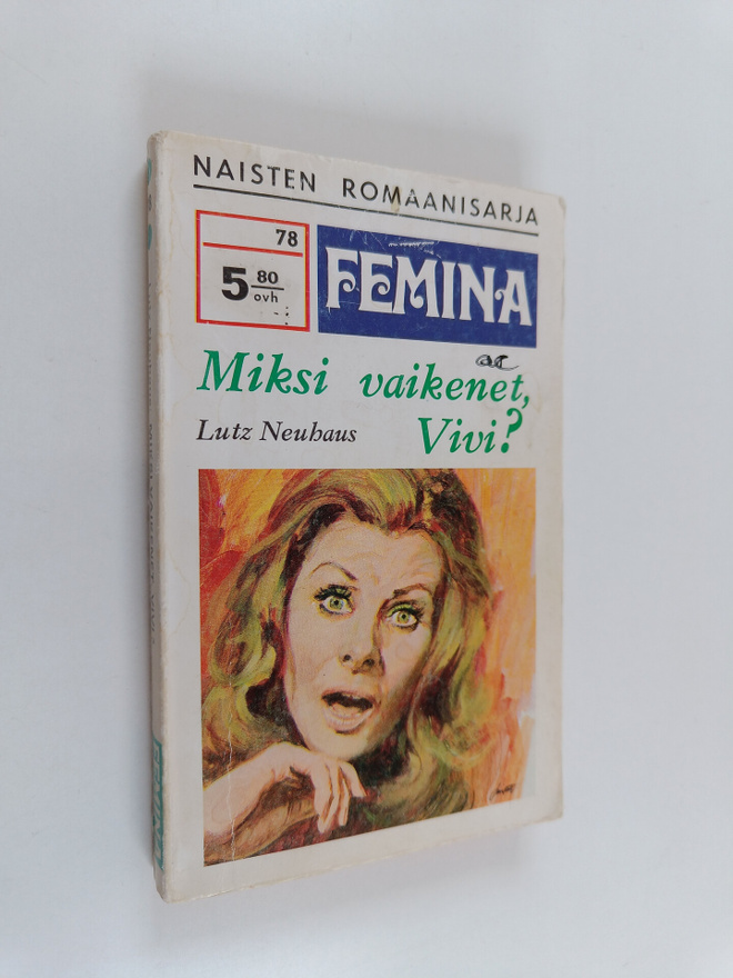 Lutz Neuhaus : Miksi vaikenet, Vivi?