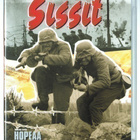 Mikko Niskanen: Sissit (1963) & Hopeaa rajan takaa (1963) - pikkukuva 1