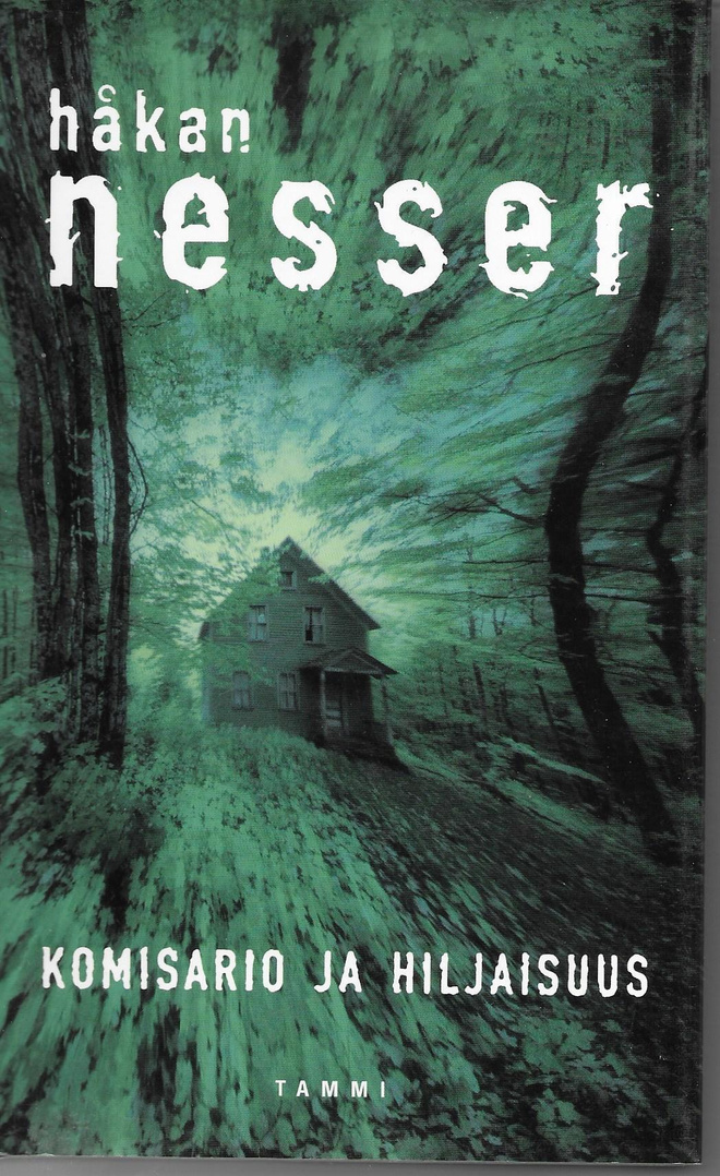 Håkan Nesser: Komisario ja hiljaisuus (kovakantinen)