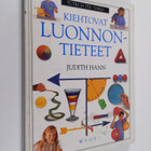 Judith Hann : Kiehtovat luonnontieteet - pikkukuva 1