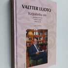 Leevi Launonen : Kirjoitettu on : seurakuntaneuvos Valtte... - pikkukuva 1