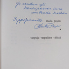 Maila Pöyliö : Varpuja varpaiden välissä (signeerattu, te... - pikkukuva 3