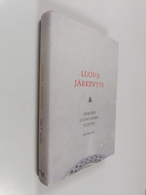 Saku Tuominen : Luova järkevyys : arkisen luovuuden ylistys
