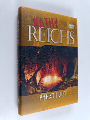 Kathy Reichs : Pyhät luut