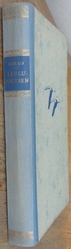Yrjö Kokko: Laulujoutsen - Ultima Thulen lintu. 1p Wsoy 1950