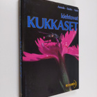 Veikko Aunela : Kiehtovat kukkaset - pikkukuva 1