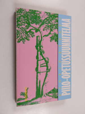 Donald Broady : Piilo-opetussuunnitelma : mihin koulussa ...