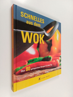 David Lee : Schnelles aus dem Wok - uber 80 gelingsichere...