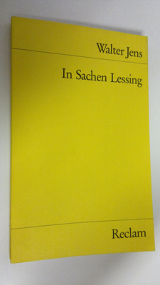 Walter Jens : In Sachen Lessing