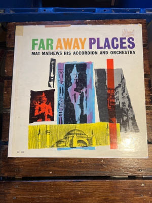 Mat Mathews - Far Away Places Lp