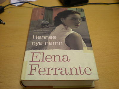 Elena Ferrante: Hennes nya namn