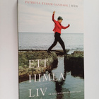 Patricia Tudor-Sandahl : Ett himla liv : en självbiografi... - pikkukuva 1