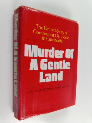 John Barron ym. : Murder of a Gentle Land : The Untold St...