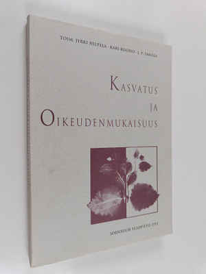 Kasvatus ja oikeudenmukaisuus