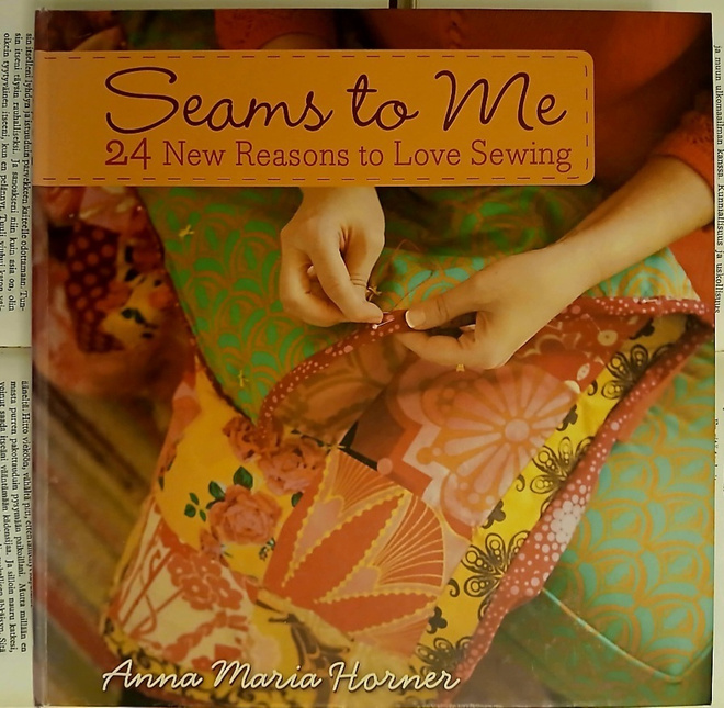Anna Maria Horner - Seams to Me (hardcover)