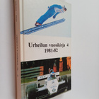 Markku Siukonen ym. : Urheilun vuosikirja 4 : 1981-82 - pikkukuva 1