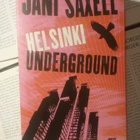 Jani Saxell - Helsinki underground (nid.) - pikkukuva 1