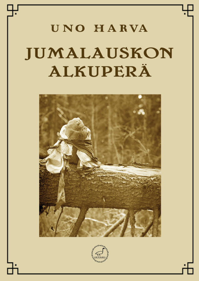 Uno Harva: Jumalauskon alkuperä (uusi, ei postikuluja)