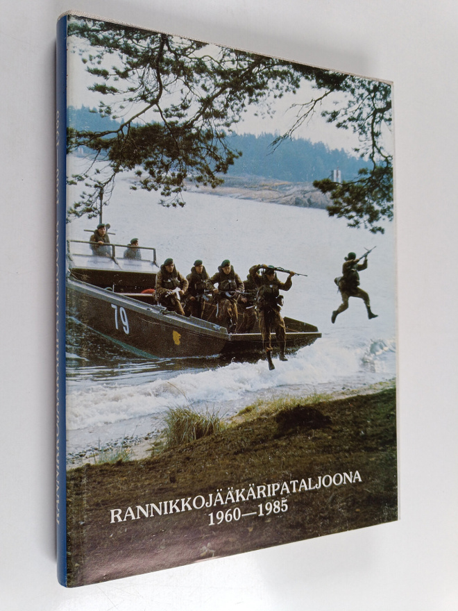 Niilo Lappalainen : Rannikkojääkäripataljoona 1960-1985 :...