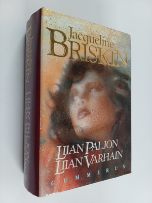 Jacqueline Briskin : Liian paljon liian varhain